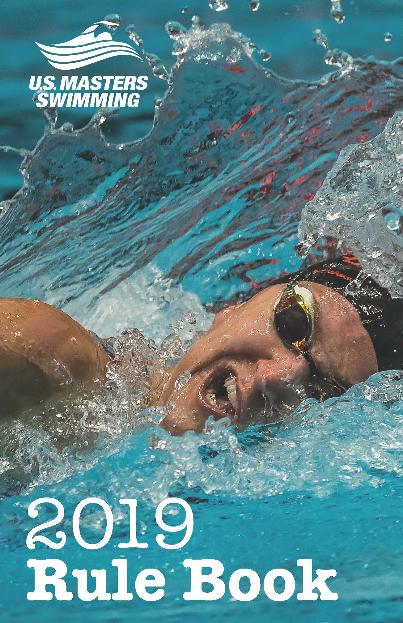 U.S. Masters Swimming Rule Book U.S. Masters Swimming